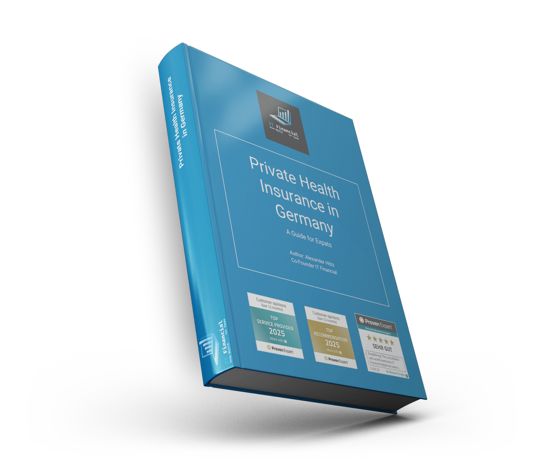 eBook Mockup: Private Health Insurance in Germany - A Guide for Expats - Author: Alexander Hötz Co-Founder IT Financial